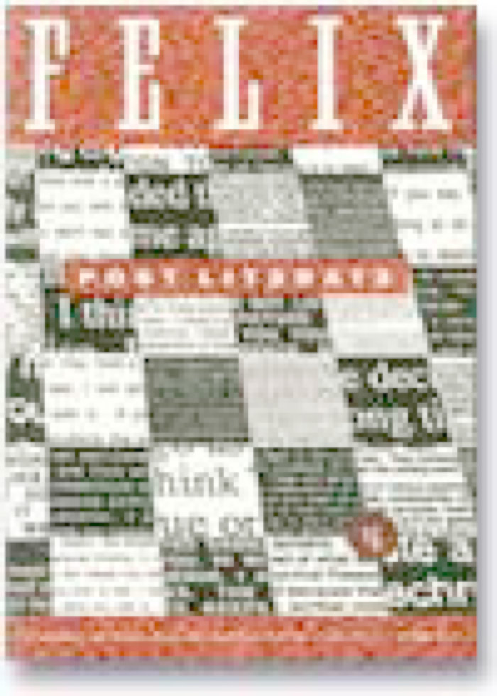 Felix Vol. 1, No. 3, "Post Literate"