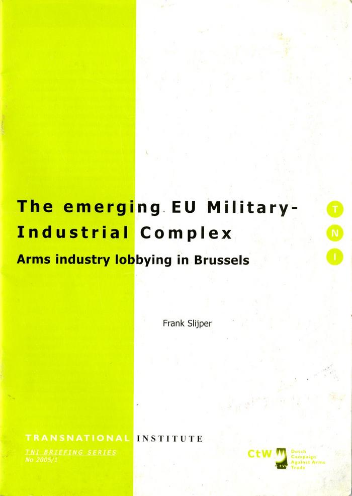 The Emerging EU Military-Industrial Complex